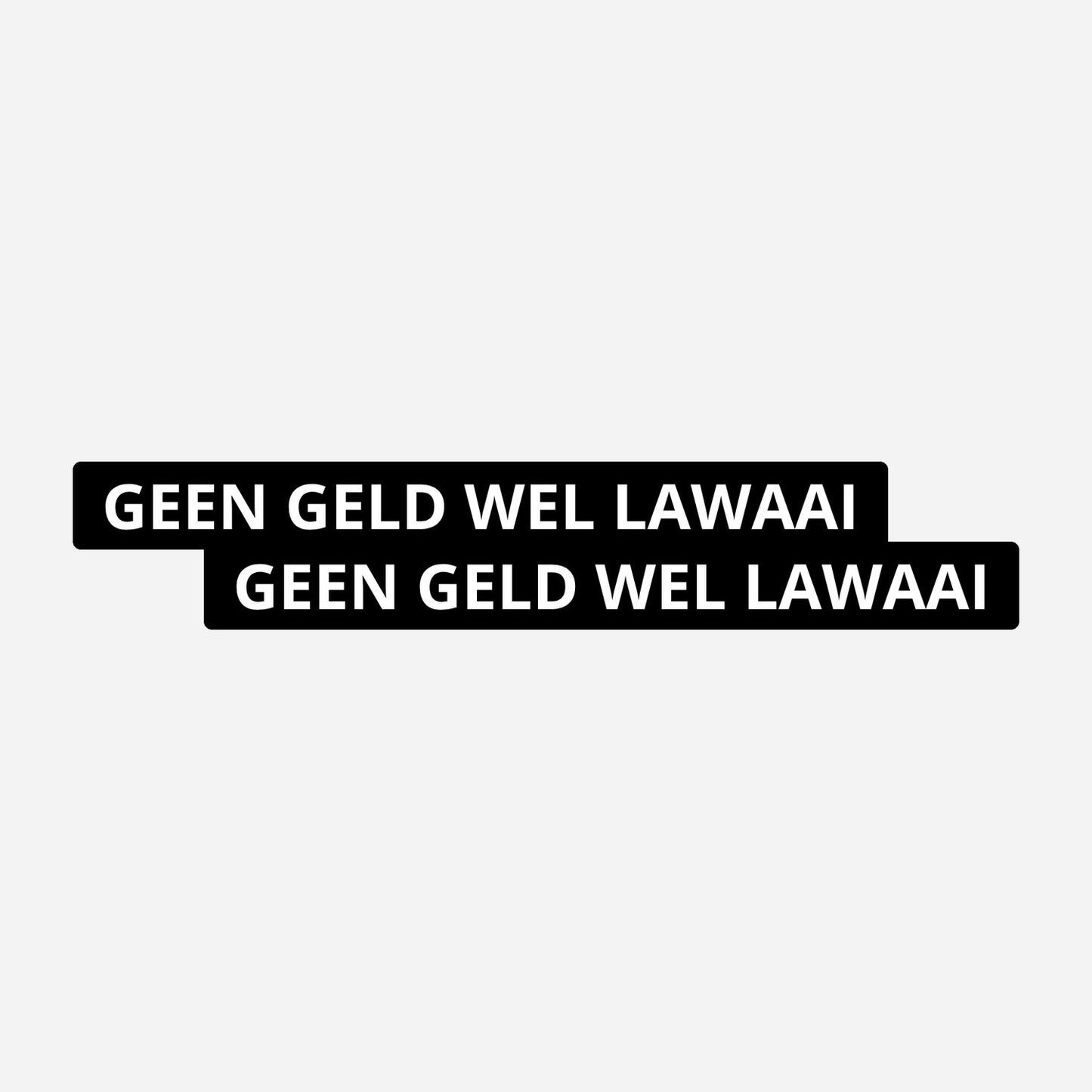 2x Geen Geld Wel Lawaai Kentekenhouderstickers – hoofdafbeelding van de set