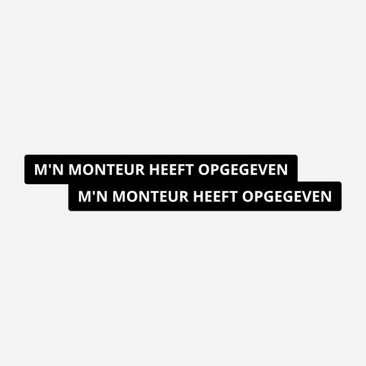 2x M'n Monteur Heeft Opgegeven Kentekenhouderstickers – hoofdafbeelding van de set