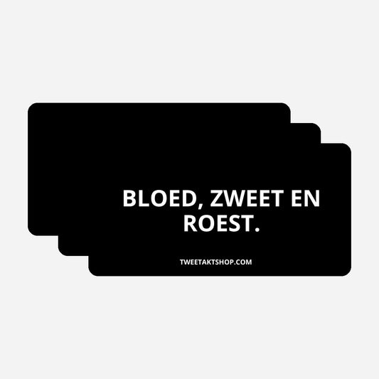 3x Bloed, zweet en roest Bumperstickers – hoofdafbeelding van de set