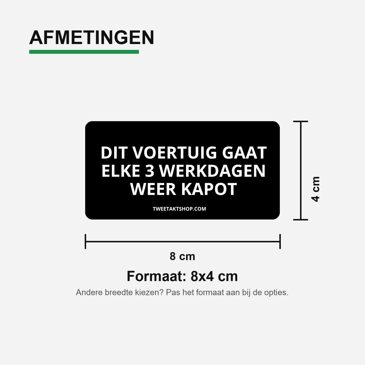 3x Dit voertuig gaat elke 3 werkdagen weer kapot Bumperstickers – materiaal en matte afwerking