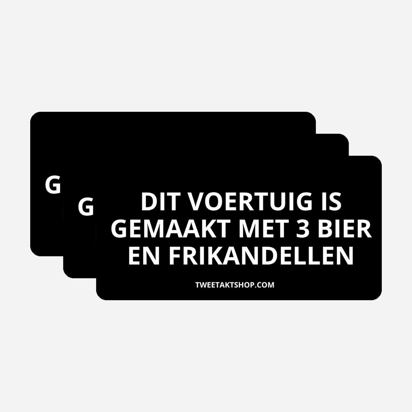 3x Dit voertuig is gemaakt met 3 bier en FRIKANDELLEN Bumperstickers – hoofdafbeelding van de set