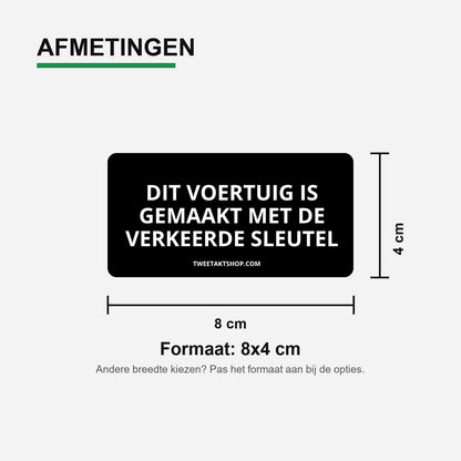 3x Dit voertuig is gemaakt met de verkeerde sleutel Bumperstickers – materiaal en matte afwerking