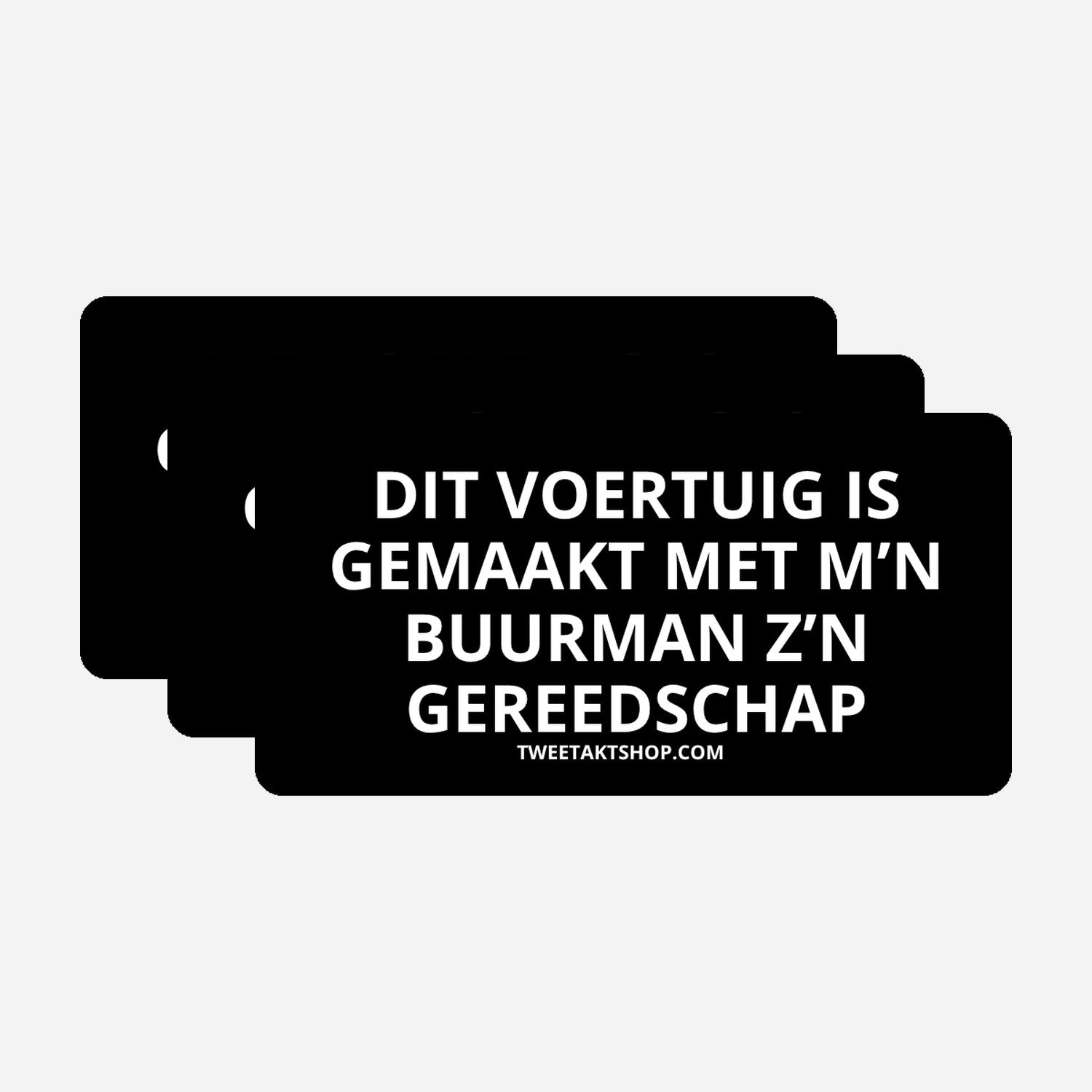 3x Dit voertuig is gemaakt met m’n buurman z’n gereedschap Bumperstickers – hoofdafbeelding van de set