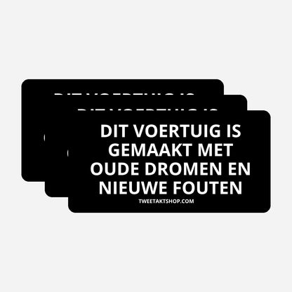 3x Dit voertuig is gemaakt met oude dromen en nieuwe fouten Bumperstickers – hoofdafbeelding van de set