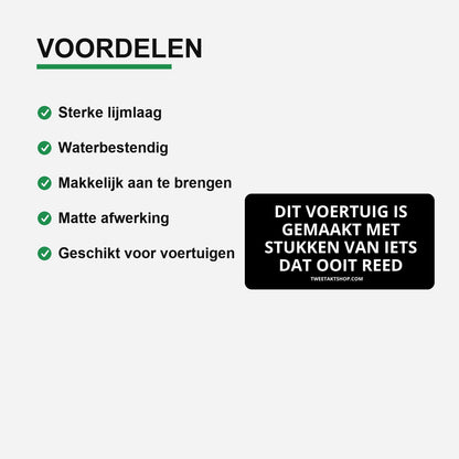 3x Dit voertuig is gemaakt met stukken van iets dat ooit reed Bumperstickers – gebruiksvoorbeeld