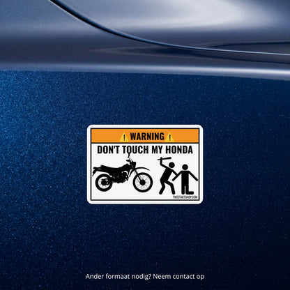3x Don't Touch My Honda Stickers – detail van het ontwerp