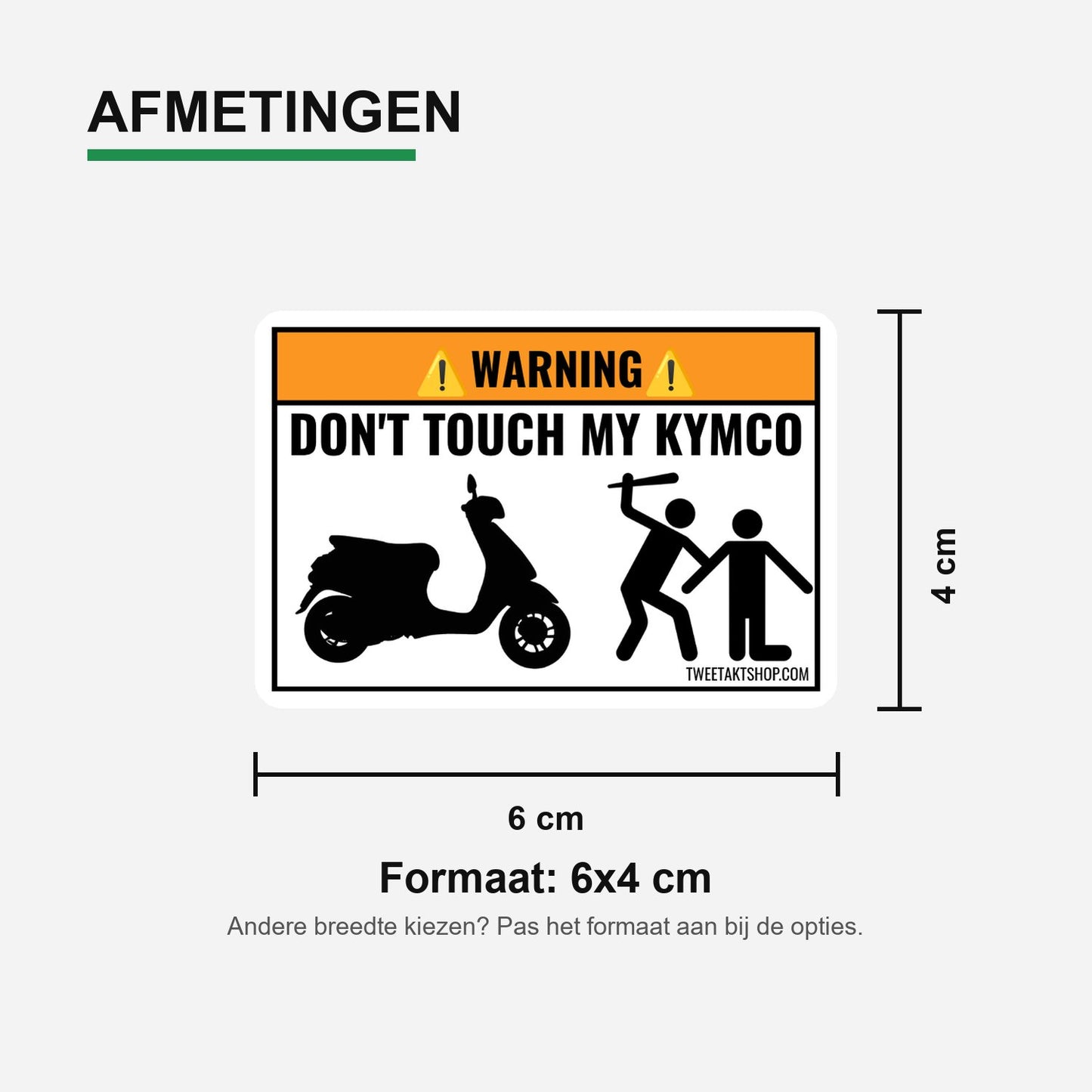3x Don't Touch My Kymco Stickers – formaatvoorbeeld