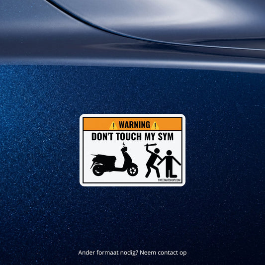 3x Don't Touch My SYM Stickers – detail van het ontwerp