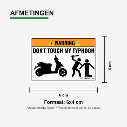 3x Don't Touch My Typhoon Stickers – formaatvoorbeeld