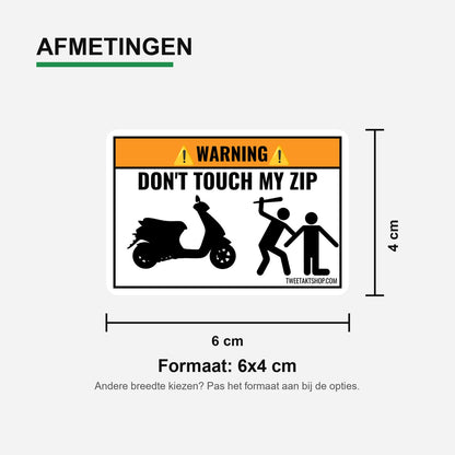 3x Don't Touch My Zip Stickers – formaatvoorbeeld