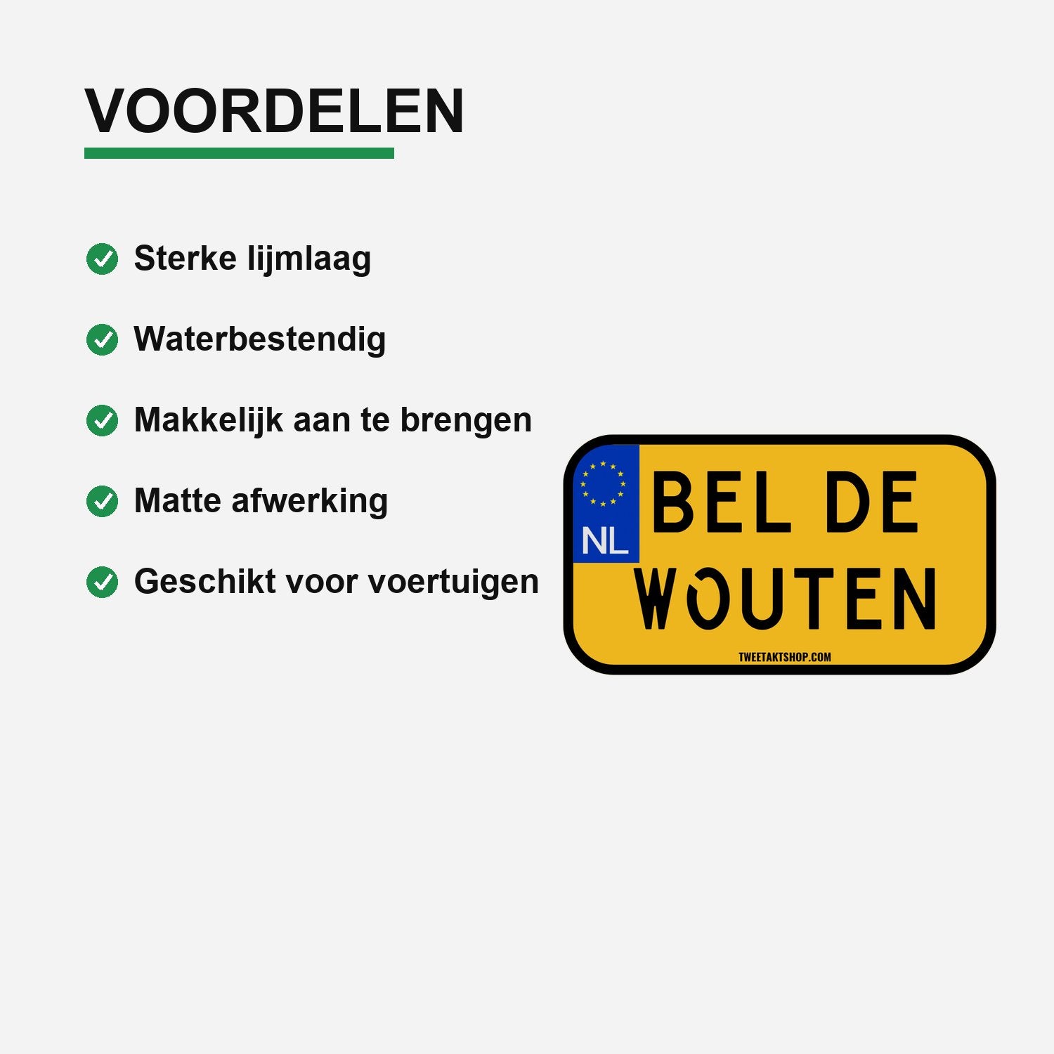 3x Bel De Wouten Kentekenplaatstickers – gebruiksvoorbeeld