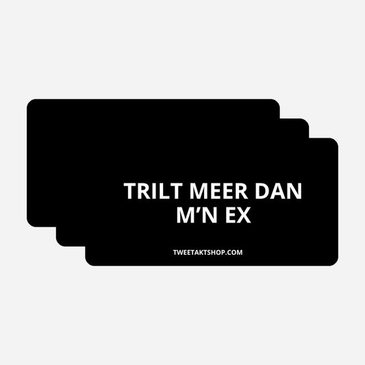 3x Trilt meer dan m’n ex Bumperstickers – hoofdafbeelding van de set