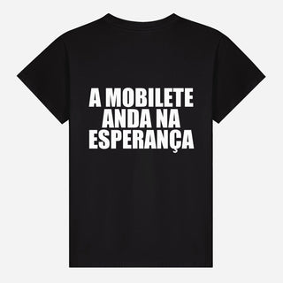 A Mobilete Anda Na Esperança T-shirt