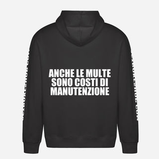 Anche le multe sono costi di manutenzione Hoodie