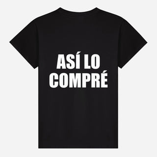 Así lo compré T-shirt