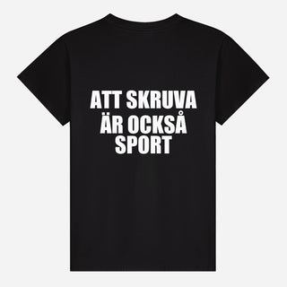 Att Skruva Är Också Sport T-shirt