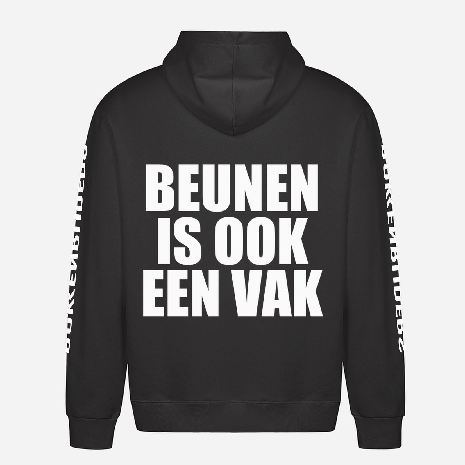 Beunen Is Ook Een Vak Hoodie – achterkant met grote rugprint