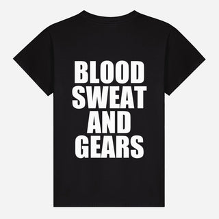Blood Sweat And Gears T-shirt