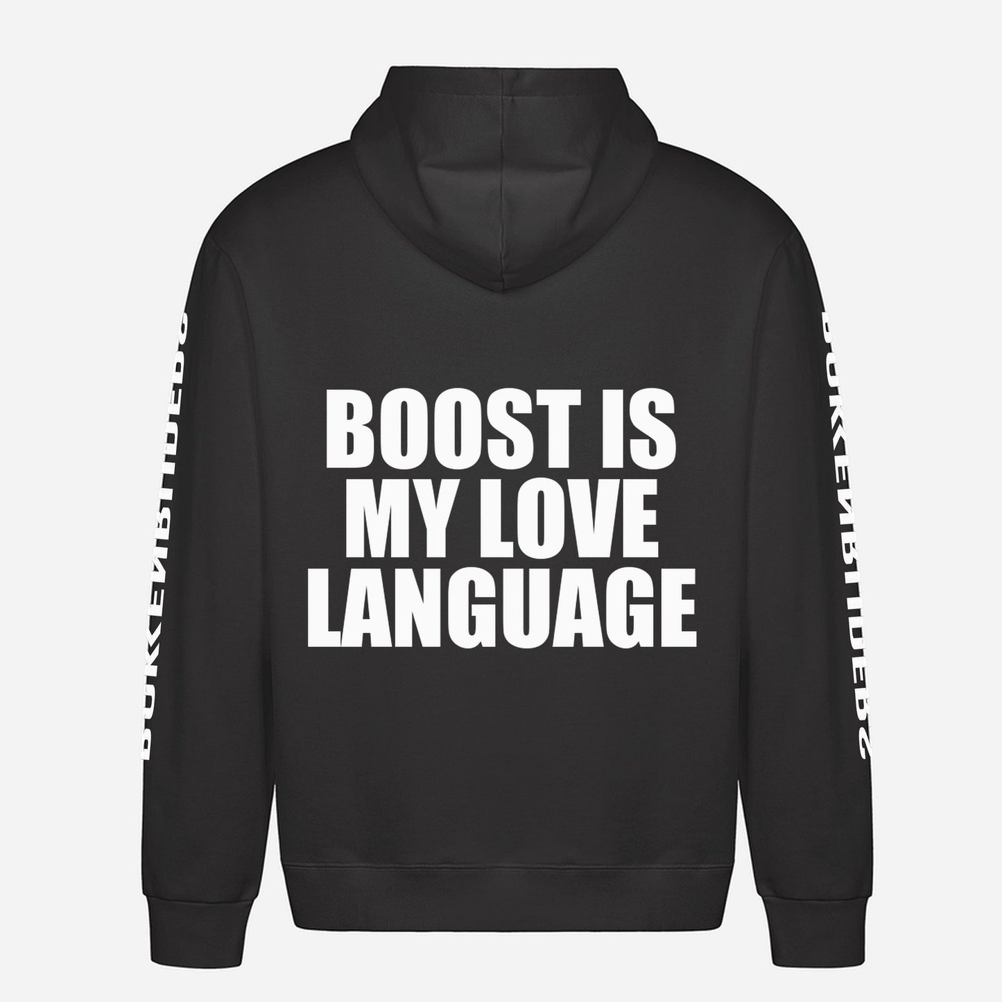 Boost Is My Love Language Hoodie – achterkant met grote rugprint