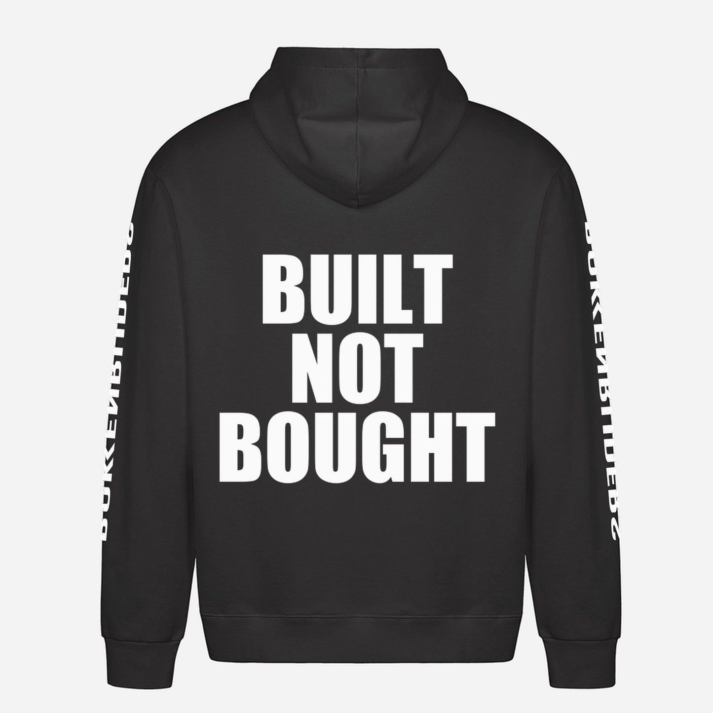 Built Not Bought Hoodie – achterkant met grote rugprint