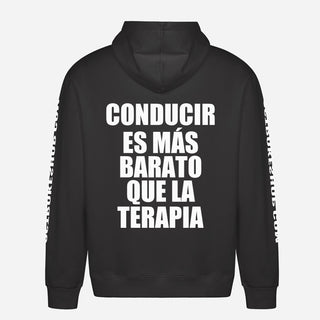 Conducir Es Más Barato Que La Terapia Hoodie