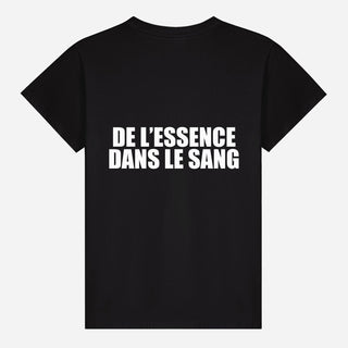 De L’essence Dans Le Sang T-shirt