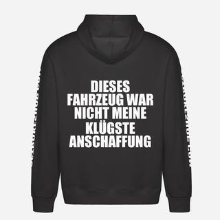 Dieses Fahrzeug war nicht meine klügste Anschaffung Hoodie