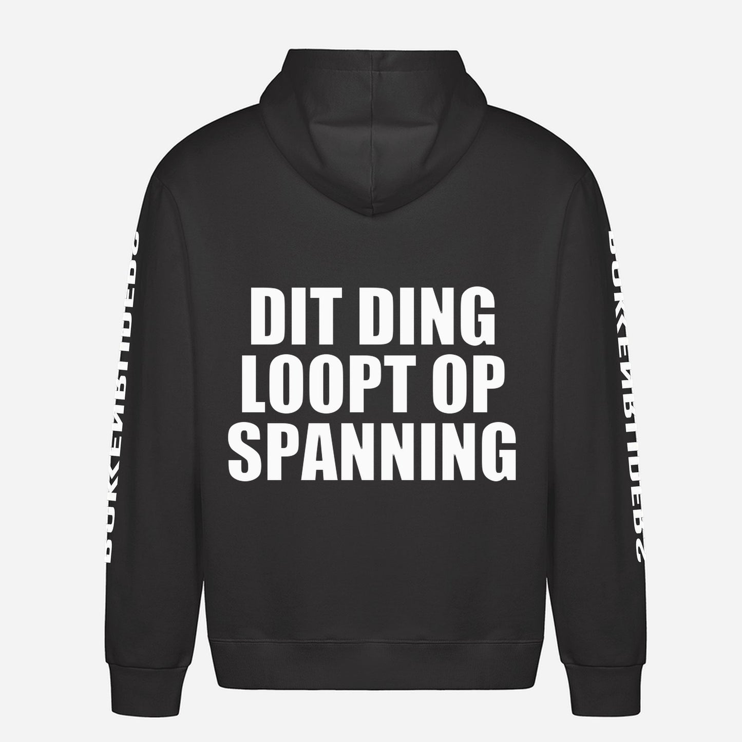 Dit Ding Loopt Op Spanning Hoodie – achterkant met grote rugprint