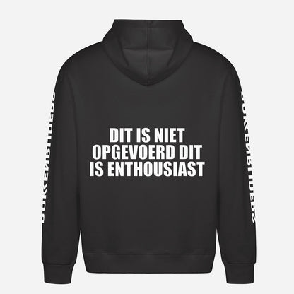 Dit Is Niet Opgevoerd Dit Is Enthousiast Hoodie – achterkant met grote rugprint