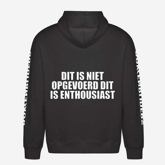Dit Is Niet Opgevoerd Dit Is Enthousiast Hoodie – achterkant met grote rugprint
