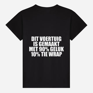 This Vehicle Is Made With 90% Luck 10% Tie Wrap T-shirt