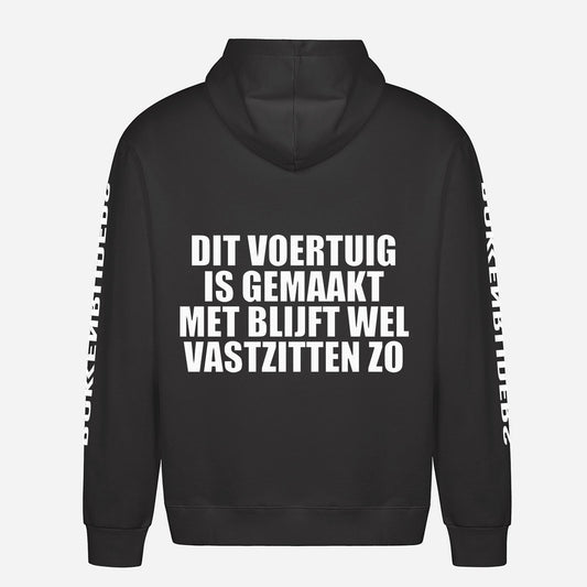 Dit Voertuig Is Gemaakt Met Blijft Wel Vastzitten Zo Hoodie – achterkant met grote rugprint
