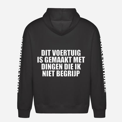 Dit Voertuig Is Gemaakt Met Dingen Die Ik Niet Begrijp Hoodie – achterkant met grote rugprint