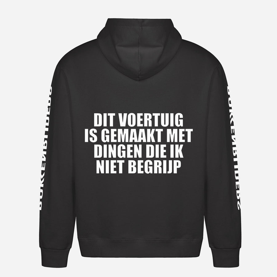 Dit Voertuig Is Gemaakt Met Dingen Die Ik Niet Begrijp Hoodie – achterkant met grote rugprint