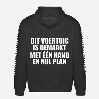 This Vehicle Was Made With One Hand And Zero Plan Hoodie