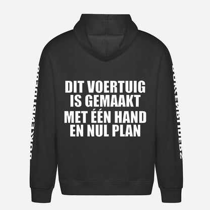 Dit Voertuig Is Gemaakt Met Één Hand En Nul Plan Hoodie – achterkant met grote rugprint