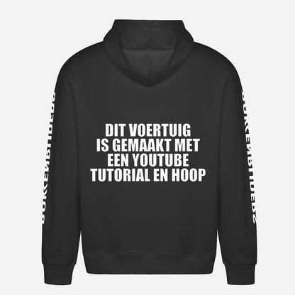 Dit Voertuig Is Gemaakt Met Een YouTube Tutorial En Hoop Hoodie – achterkant met grote rugprint