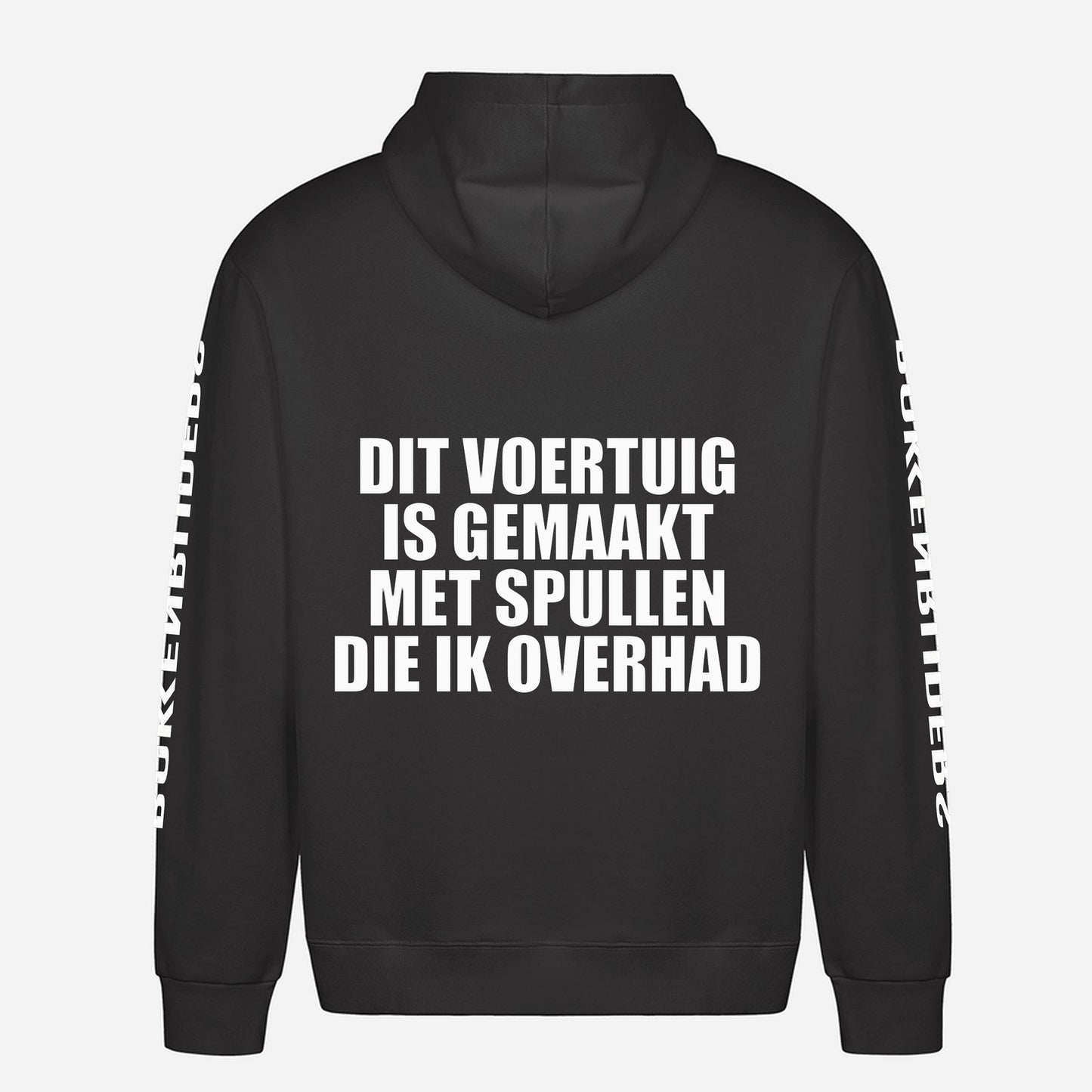 Dit Voertuig Is Gemaakt Met Spullen Die Ik Overhad Hoodie – achterkant met grote rugprint