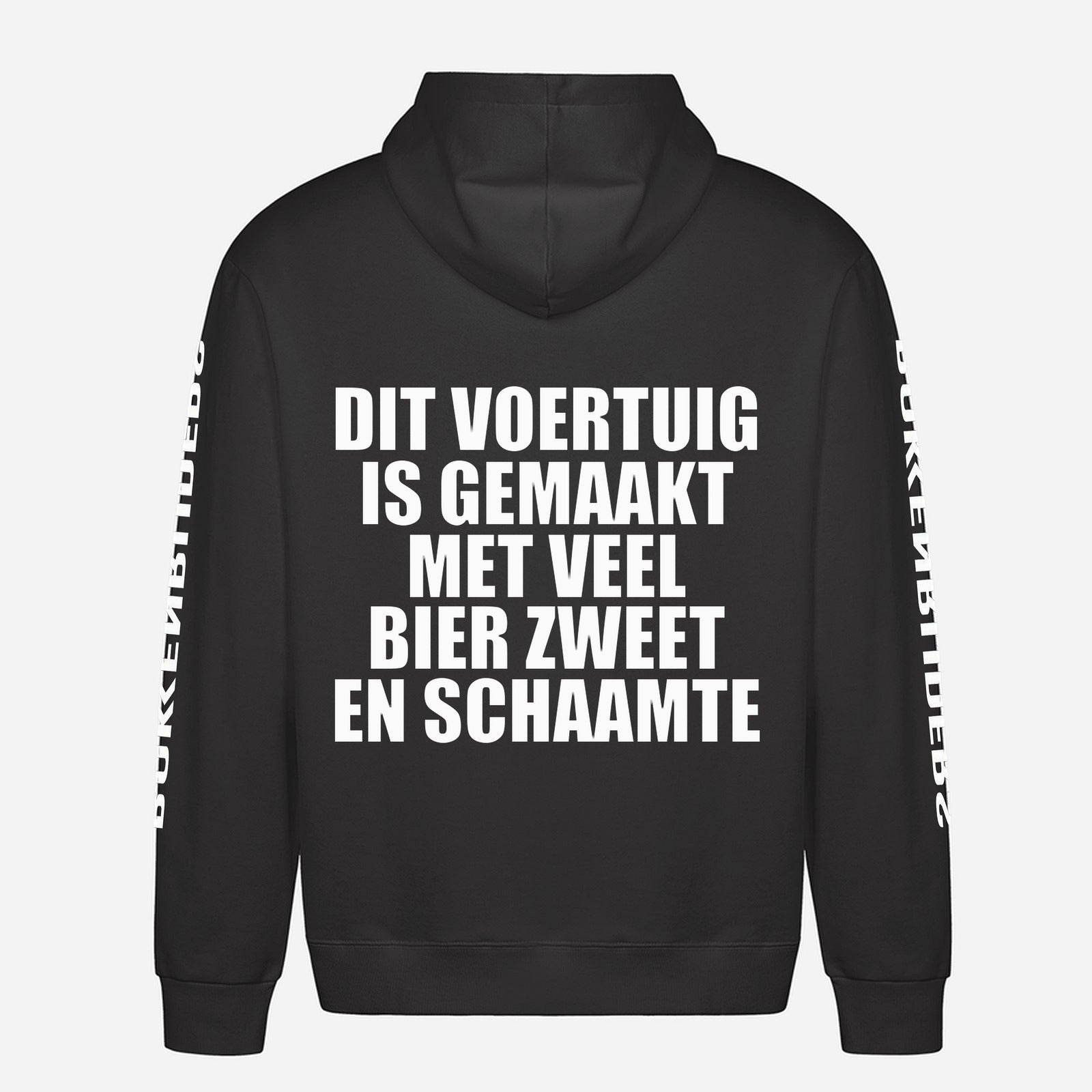 Dit Voertuig Is Gemaakt Met Veel Bier Zweet En Schaamte Hoodie – achterkant met grote rugprint