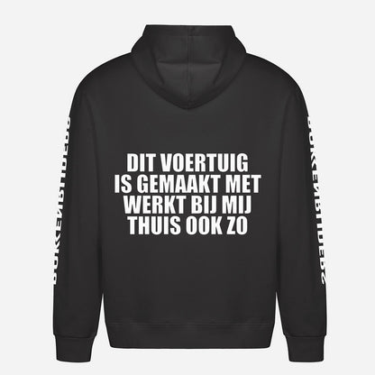 Dit Voertuig Is Gemaakt Met Werkt Bij Mij Thuis Ook Zo Hoodie – achterkant met grote rugprint