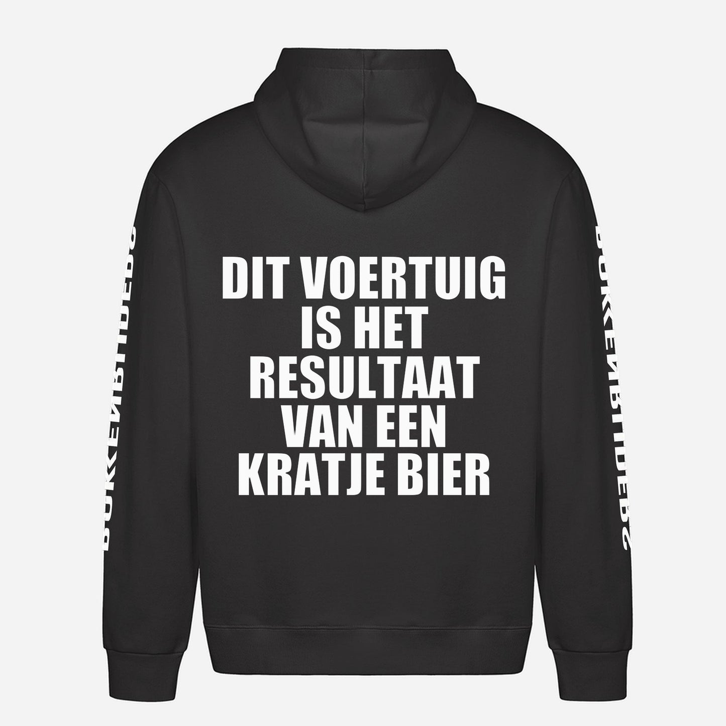 Dit Voertuig Is Het Resultaat Van Een Kratje Bier Hoodie – achterkant met grote rugprint