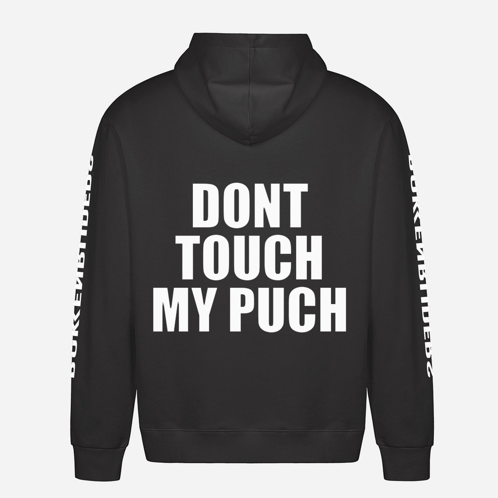 Don't Touch My Puch Hoodie – achterkant met grote rugprint