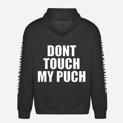 Don't Touch My Puch Hoodie – achterkant met grote rugprint