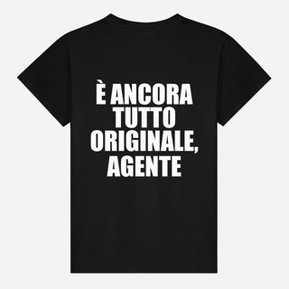 È ancora tutto originale, agente T-shirt