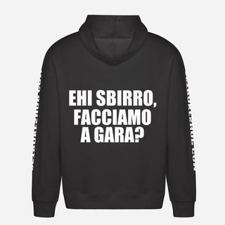 Ehi Sbirro, Facciamo A Gara? Hoodie