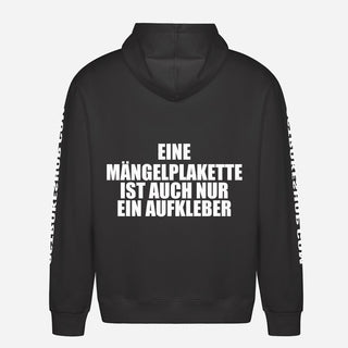 Eine Mängelplakette ist auch nur ein Aufkleber Hoodie