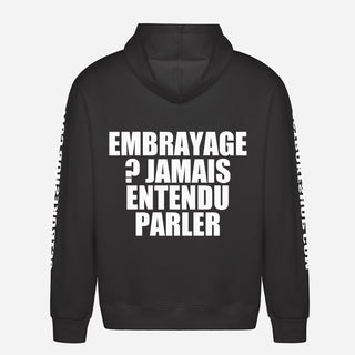 Embrayage ? Jamais Entendu Parler Hoodie