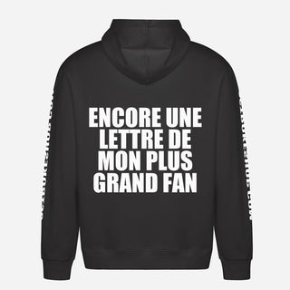 Encore une lettre de mon plus grand fan Hoodie