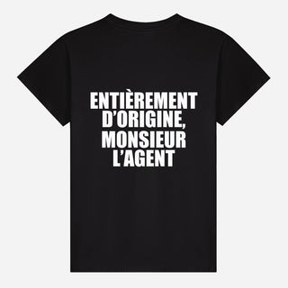 Entièrement d’origine, monsieur l’agent T-shirt