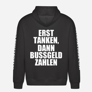 Erst tanken, dann Bußgeld zahlen Hoodie